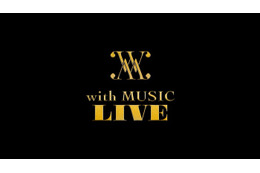 「with MUSIC」番組初ライブ開催決定 有明アリーナで3days・9組の出演アーティスト解禁 画像