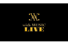 「with MUSIC LIVE 」初日公演中止を発表「主催者の都合により開催を見送り」11日・12日公演は実施へ