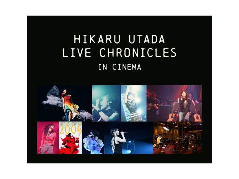 『HIKARU UTADA LIVE CHRONICLES in cinema』