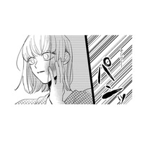 告白してくれた人気者で優しい彼の本性は、束縛、暴力…。抜け出せたのはあなたとの再会【賭けからはじまる最後の初恋 #８】