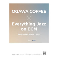 「小川珈琲」がECMのサウンドに包まれる。沖野修也選曲の「Everything Jazz on ECM」4月18日より開催