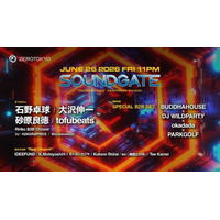 石野卓球、大沢伸一、砂原良徳、tofubeatsらが集結『SOUNDGATE』6月26日にZEROTOKYOで開催