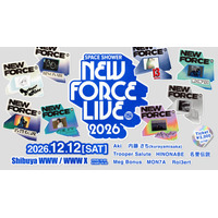「SPACE SHOWER NEW FORCE LIVE 2026」12月12日に渋谷にて初開催決定。名誉伝説・MON7Aら8組が登場