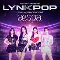 aespaのVRコンサート、日本でも開催決定＜LYNK-POP：THE 1st VR CONCERT aespa＞ 画像