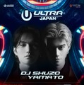 DJ SHUZO＆YAMATO「ULTRA JAPAN 2024」出演決定