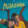『パッサリーニョ』（Passarinho、2024年、12分30秒）