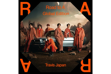 Travis Japan「Road to A -Global Edition-」ジャケ写＆収録曲のダンスビデオ公開 画像