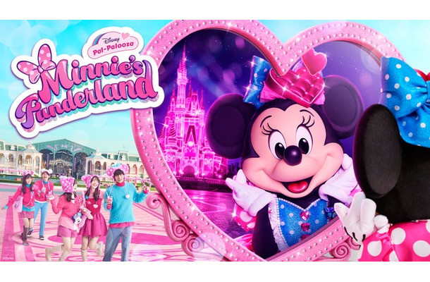 東京ディズニーランド「ディズニー・パルパルーザ“ミニーのファンダーランド”」(C) Disney