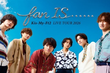 Kis-My-Ft2＆U-NEXT大型プロジェクト「キスマイ×NEXT」始動 “デビュー15周年”アニバーサリー公演独占生配信・最新ライブ＆歴代MV配信・冠番組制作決定 画像