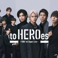 『to HEROes 〜TOBE 1st Super Live〜』（提供写真）