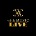「with MUSIC LIVE presented by BEAT AX」（C）日本テレビ