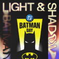 「BATMAN DAY 2026 – LIGHT & SHADOW POP-UP STORE」© & TM DC (s26)