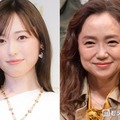 福原遥、永作博美（C）モデルプレス